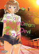 Rascal does not dream of little devil Kohai, t. 02